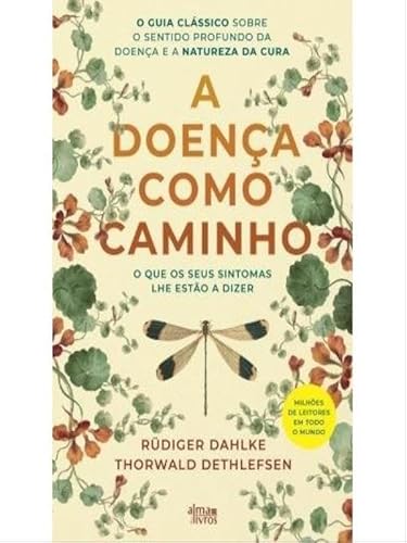 A Doença Como Caminho