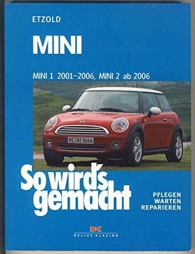 Mini 1 von 2001-2006, Mini 2 ab 2006: So wird's gemacht - Band 144 (Print on demand)
