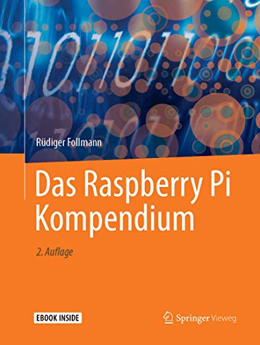 Das Raspberry Pi Kompendium: Mit E-Book von Springer Vieweg