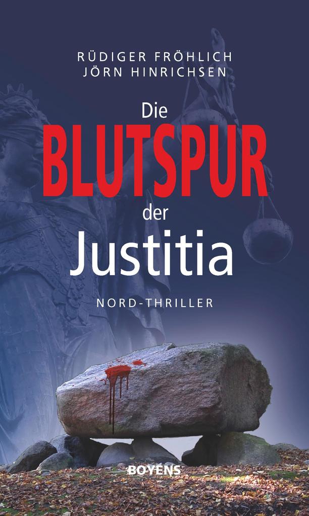 Die Blutspur der Justitia von Boyens Buchverlag