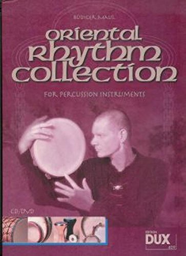 Oriental Rhythm Collection: Diese Rhythmussammlung bietet mit 112 Rhythmen aus 21 Ländern einen übergreifenden Einblick in die Welt der orientalischen Percussion. Oriental Rhythm Collection: Diese Rhythmussammlung bietet mit 112 Rhythmen aus 21 Ländern einen übergreifenden Einblick in die Welt der orientalischen Percussion.