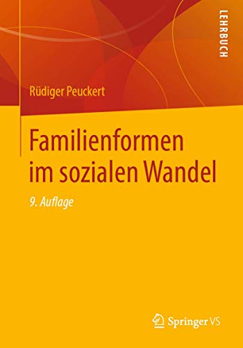 Familienformen im sozialen Wandel: Lehrbuch von Springer VS