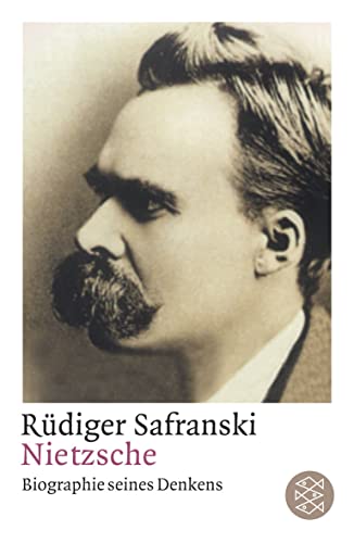 Nietzsche: Biographie seines Denkens von FISCHERVERLAGE