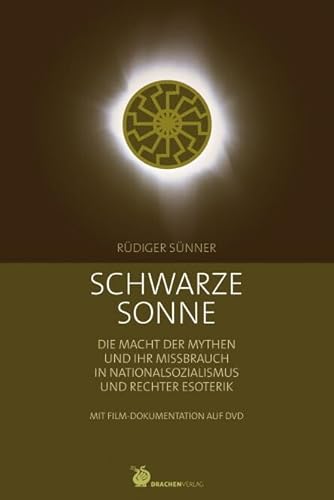 Schwarze Sonne, mit Filmdokumentation auf DVD