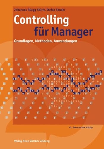 Controlling für Manager: Grundlagen, Methoden, Anwendungen