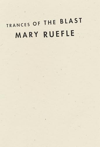 Trances of the Blast Trances of the Blast von Wave Books