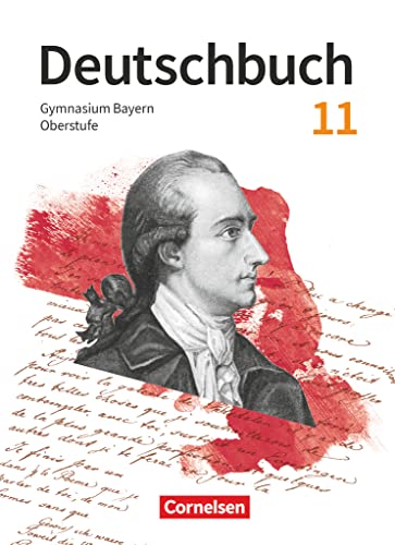 Deutschbuch - Oberstufe - Bayern - Zum LehrplanPLUS - 11. Jahrgangsstufe: Schulbuch - Mit Hörtexten und Erklärfilmen
