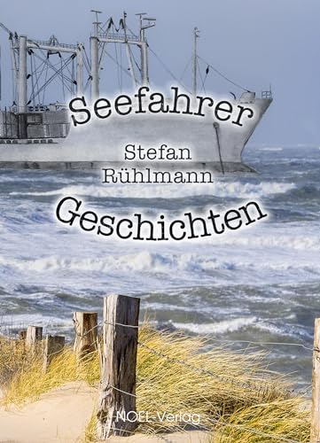 Seefahrer-Geschichten von NOEL-Verlag