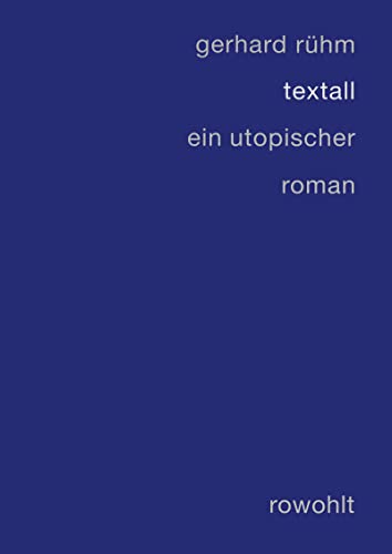 Textall: ein utopischer roman von Rowohlt, Reinbek