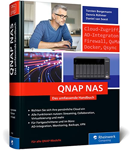 QNAP NAS: Das umfassende Handbuch; für alle QNAP-Modelle von Rheinwerk Computing