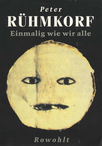 Einmalig wie wir alle von Rowohlt Buchverlag