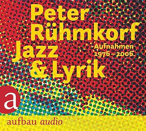 Jazz & Lyrik: . von Aufbau Audio