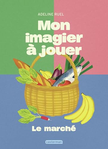 Mon imagier à jouer - Le marché von CASTERMAN