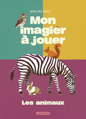 Mon imagier à jouer - Les animaux Mon imagier à jouer - Les animaux von CASTERMAN