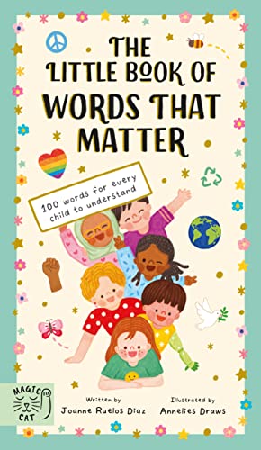 The Little Book of Words That Matter: 100 Words for Every Child to Understand von Magic Cat
