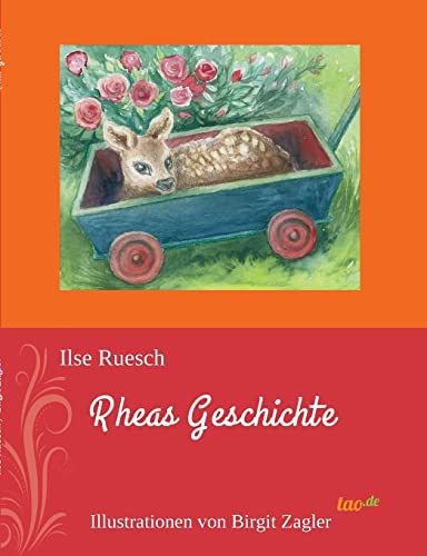 Rheas Geschichte