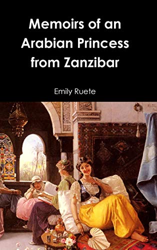 Memoirs of an Arabian Princess from Zanzibar von Lulu