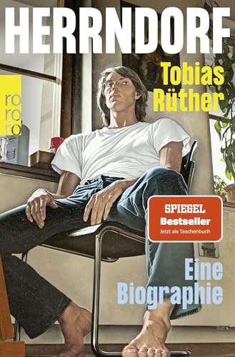 Herrndorf: Eine Biographie | «Diese Biographie ist grandios gelungen, ganz genau recherchiert ... Durchaus auch ein Generationenbild.» Jörg Magenau, RBB Herrndorf: Eine Biographie | «Diese Biographie ist grandios gelungen, ganz genau recherchiert ... Durchaus auch ein Generationenbild.» Jörg Magenau, RBB