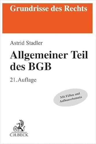 Allgemeiner Teil des BGB (Grundrisse des Rechts)