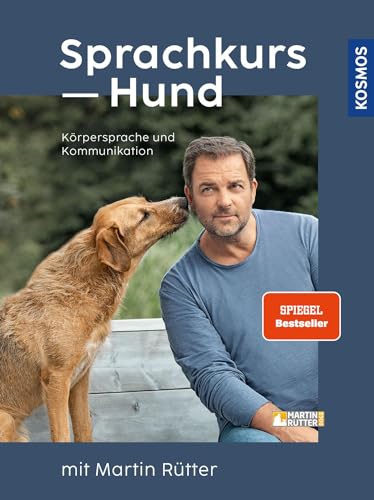 Sprachkurs Hund mit Martin Rütter: Körpersprache und Kommunikation Sprachkurs Hund mit Martin Rütter: Körpersprache und Kommunikation