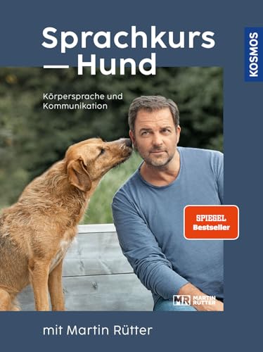 Sprachkurs Hund mit Martin Rütter: Körpersprache und Kommunikation von KOSMOS