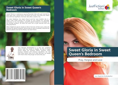 Sweet Gloria in Sweet Queen's Bedroom: Pray, Forgive and Love von JustFiction Edition