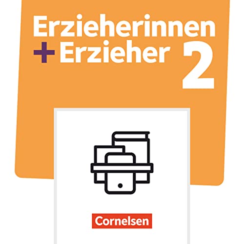 Erzieherinnen + Erzieher - Ausgabe 2020 - Band 2: Sozialpädagogische Bildungsarbeit professionell gestalten - Fachbuch mit E-Book (dreijährige Laufzeit) - Mit Medien und PagePlayerApp