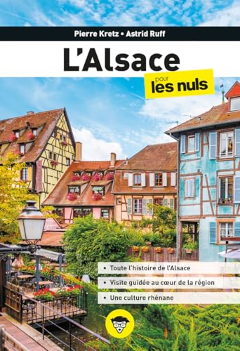 L'Alsace pour les Nuls, 2e éd von POUR LES NULS