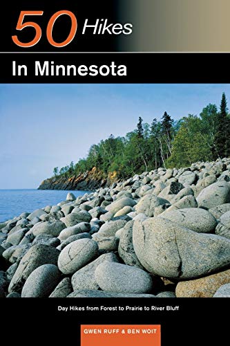 50 Hikes In Minnesota: Day Hikes from Forest to Prairie to River Bluff (50 Hikes Series, Band 0) von Countryman Press