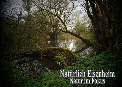 Natürlich Eisenheim: Natur im Fokus von BoD – Books on Demand