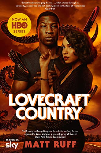 Lovecraft Country: TV Tie-In von Picador