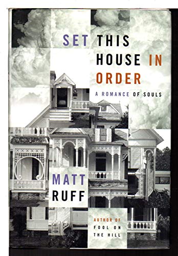 Set This House in Order: A Romance of Souls Set This House in Order: A Romance of Souls