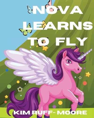 Nova Learns To Fly von Ruff Moore Media Publishing