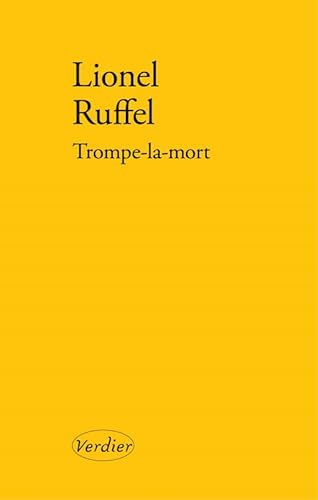 Trompe-la-mort von VERDIER