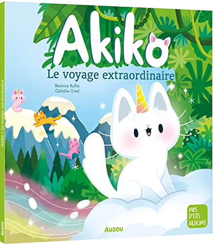 AKIKO VOYAGE EXTRAORDINAIRE von AUZOU