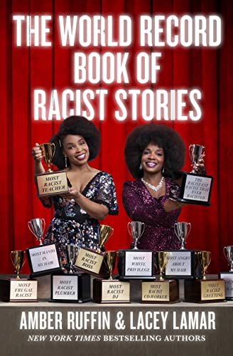 The World Record Book of Racist Stories von Grand Central Publishing