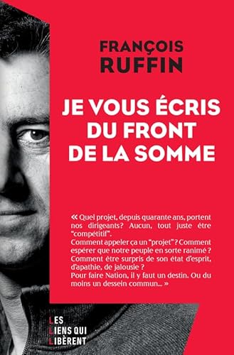 Je vous écris du front de la Somme von LIENS LIBERENT