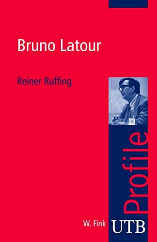 Bruno Latour, UTB Profile