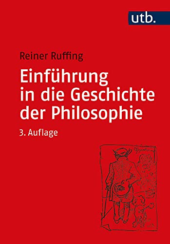 Einführung in die Geschichte der Philosophie von UTB GmbH