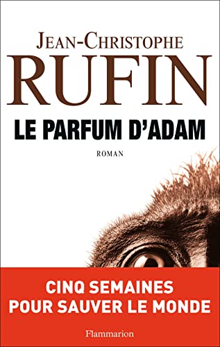 Le parfum d'Adam: Roman Le parfum d'Adam: Roman