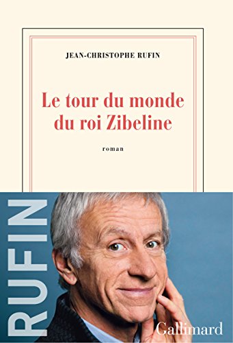 Le tour du monde du roi Zibeline von GALLIMARD