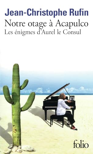 Notre Otage a Acapulco von Gallimard