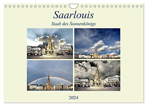 Saarlouis - Stadt des Sonnenkönigs (Wandkalender 2024 DIN A4 quer), CALVENDO Monatskalender von CALVENDO