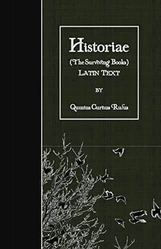 Historiae (The Surviving Books): Latin Text von CREATESPACE
