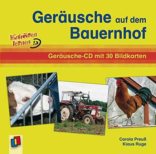 Geräusche auf dem Bauernhof: Geräusche-CD mit 30 Bildkarten (Hinhören lernen)