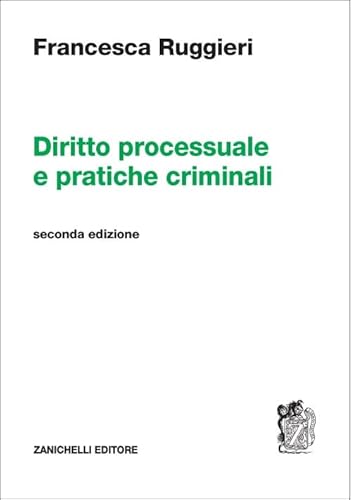 Diritto processuale e pratiche criminali-La Riforma Cartabia del processo penale (di S. Marcolini)