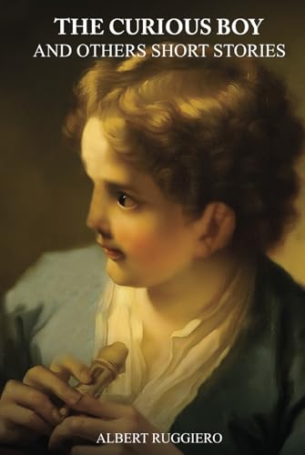 The Curious Boy von NY Book Publishers
