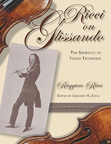 Ricci on Glissando: The Shortcut to Violin Technique