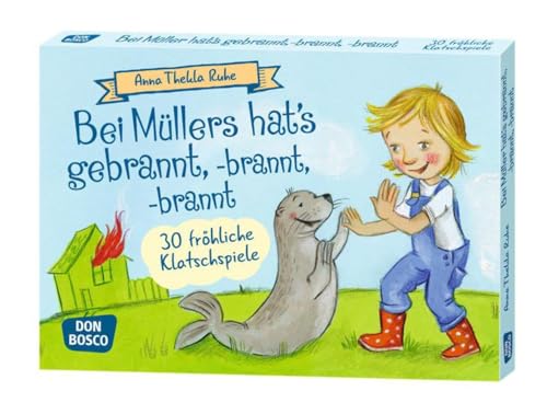 Bei Müllers hats gebrannt, -brannt, -brannt: 30 fröhliche Klatschspiele (Spielen – Lernen – Freude haben. 30 tolle Ideen für Kindergruppen auf DIN-A5-Karten)