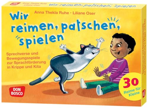 Wir reimen, patschen, spielen: Sprechverse und Bewegungsspiele zur Sprachförderung in Krippe und Kita. Lustige Fingerspiele und Mitmachreime, die ... (30 Reime für Kleine auf Bildkarten) von Don Bosco